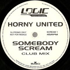 Horny United - Horny United - Somebody Scream - Logic