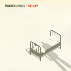 Magicnumber Ft Rachel Foster - Magicnumber Ft Rachel Foster - That Day - Mantis 
