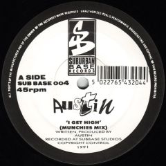 Austin Reynolds - Austin Reynolds - I Get High - Suburban Base Records