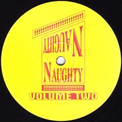 Naughty Naughty - Naughty Naughty - Volume Two - Naughty Naughty