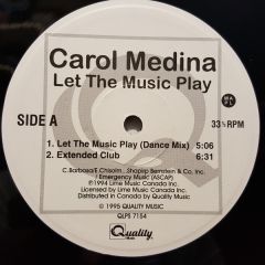 Carol Medina - Carol Medina - Let The Music Play / You Don't Know (Where My Lips Have Been) - Quality Music