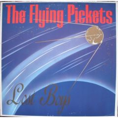 The Flying Pickets - The Flying Pickets - Lost Boys - 10 Records