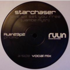 Starchaser - Starchaser - Love Will Set You Free (Jambe Myth) - Rulin Records