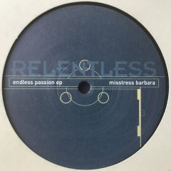 Misstress Barbara - Misstress Barbara - Endless Passion EP - Relentless
