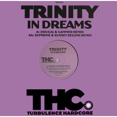 Trinity - Trinity - In Dreams - Turbulence Hardcore