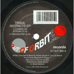 Tribal Instincts - Tribal Instincts - Tribal Instincts EP - Out Of Orbit