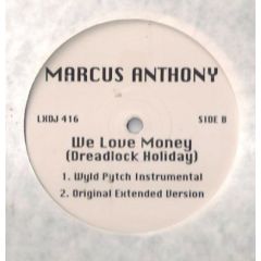 Marcus Anthony - Marcus Anthony - We Love Money - White
