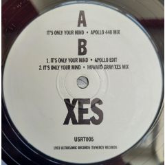 XES - XES - It's Only In Your Mind - Ultrasonic Records