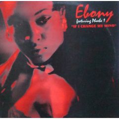 Ebony - Ebony - If I Change My Mind - Soultown