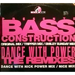 Bass Construction - Bass Construction - Dance With Power (Remixes) - Elicit