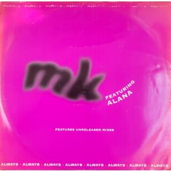 MK - MK - Always (1995 Remix) - Activ