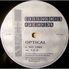 Optical - Optical - No Time - Celluloid