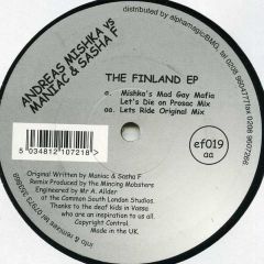 DJ Mishka Vs Maniac & Sasha F - DJ Mishka Vs Maniac & Sasha F - The Finland EP - Ef-Adrine