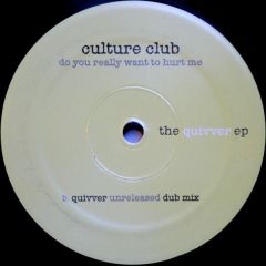Quiver / Culture Club - Quiver / Culture Club - Twist & Shout / Do You Really Want - White