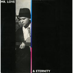 Mr. Love & Eternity - Mr. Love & Eternity - Mr. Love - Gee Street