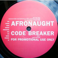 Afronaught - Afronaught - Code Breaker / Proximity Mind - Satori 04