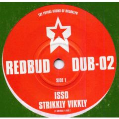 Isso / 33Hz - Isso / 33Hz - Redbud Dub 02 - Redbud