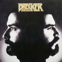 The Brecker Brothers - The Brecker Brothers - The Brecker Bros. - Arista