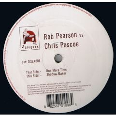 Rob Pearson & Chris Pascoe - Rob Pearson & Chris Pascoe - One More Time - Drug Sex 4