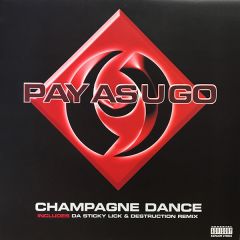 Pay As U Go - Pay As U Go - Champagne Dancing - Sony