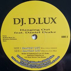 DJ D Lux - DJ D Lux - Hangin' Out - Status Recordings