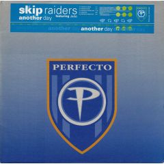 Skip Raiders Ft Jada - Skip Raiders Ft Jada - Another Day - Perfecto