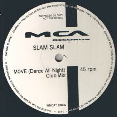 Slam Slam - Move - MCA