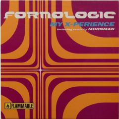 Formologic - Formologic - My X-Perience - Flammable