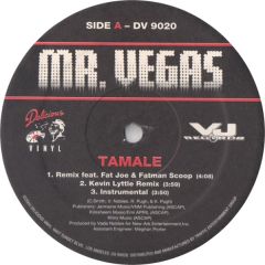 Mr Vegas - Mr Vegas - Tamale (Remix) - Delicious Vinyl