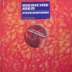 Medicine Men - Medicine Men - Psyckofunk - Carnal