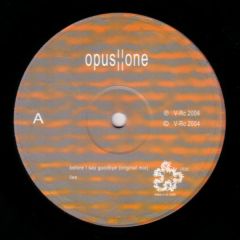 Opus One - Opus One - Before I Say Goodbye - Vrc Music
