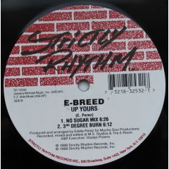 E-Breed - E-Breed - Up Yours - Strictly Rhythm