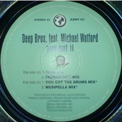 Deep Bros & Michael Watford - Deep Bros & Michael Watford - You Got It - Azuli