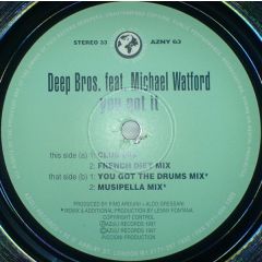 Deep Bros & Michael Watford - Deep Bros & Michael Watford - You Got It - Azuli