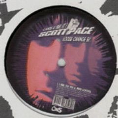 Scott Pace  - Scott Pace  - Loose Change EP - Crack & Speed