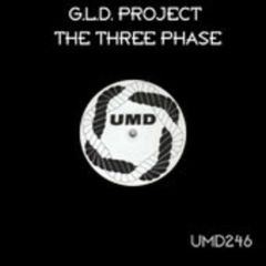 G.L.D. Project - G.L.D. Project - The Three Phase - Underground Music Department (UMD)