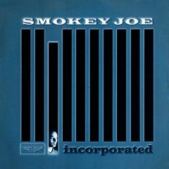 Smokey Joe - Smokey Joe - Incorporated LP - Smokers Inc