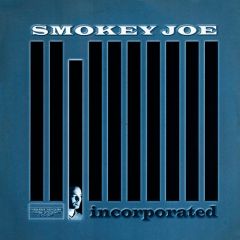Smokey Joe - Smokey Joe - Incorporated LP - Smokers Inc