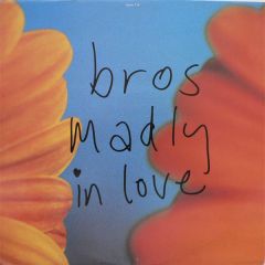 Bros - Bros - Madly In Love - CBS