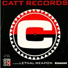 Exocet - Exocet - Lethal Weapon / Sweet Talk - Catt Records