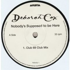 Deborah Cox - Deborah Cox - Nobody's Supposed To Be Here - Arista