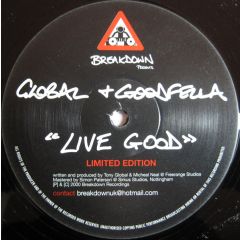 Global & Goodfella - Global & Goodfella - Live Good - Breakdown