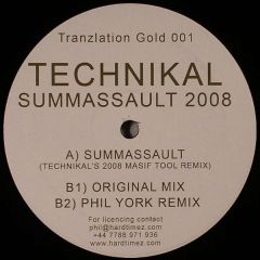 Technikal - Technikal - Summassault (2008) - Tranzlation