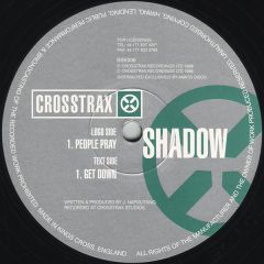 Shadow - People Pray / Get Down - Crosstrax