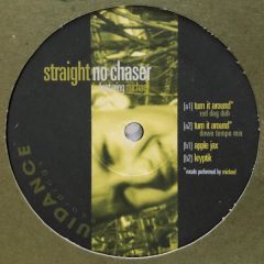 Straight No Chaser - Straight No Chaser - Turn It Around - Guidance