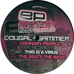 Dougal & Gammer - Dougal & Gammer - Ordinary People / This Is A Virus - Essential Platinum Most Wanted