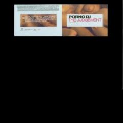 Porno DJ - Porno DJ - The Judgement - Kontor Records
