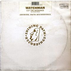 Watchman - Watchman - Cut The Midrange - Shining Path
