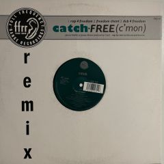 Catch - Catch - Free (C'Mon) - Ffrr