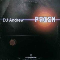 DJ Andrew - DJ Andrew - Prism - Temprogressive